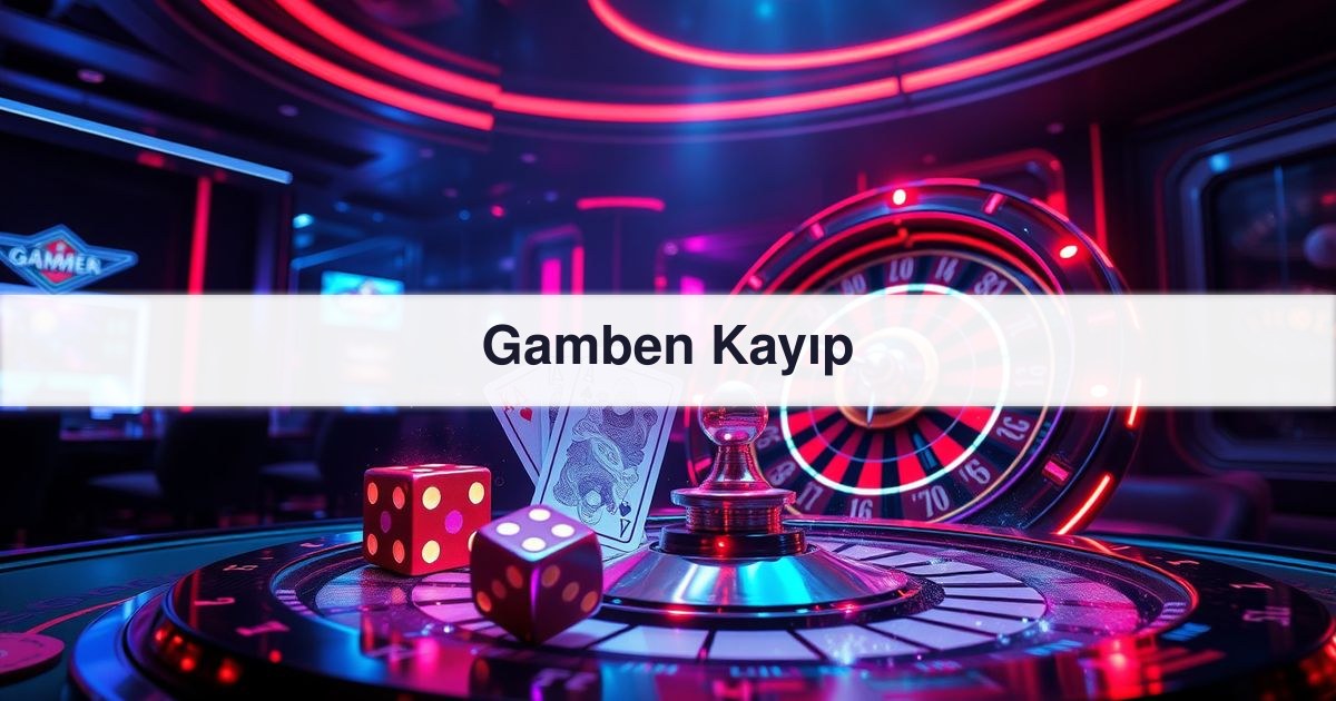 Gamben Kayıp